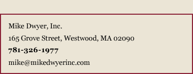 Mike Dwyer, Inc. Contact